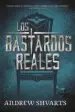 AudioLibro Los Bastardos Reales de Andrew Shvarts